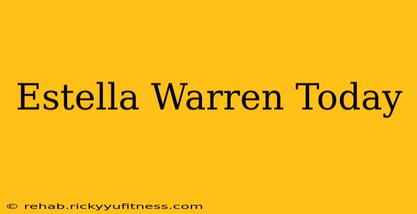 Estella Warren Today